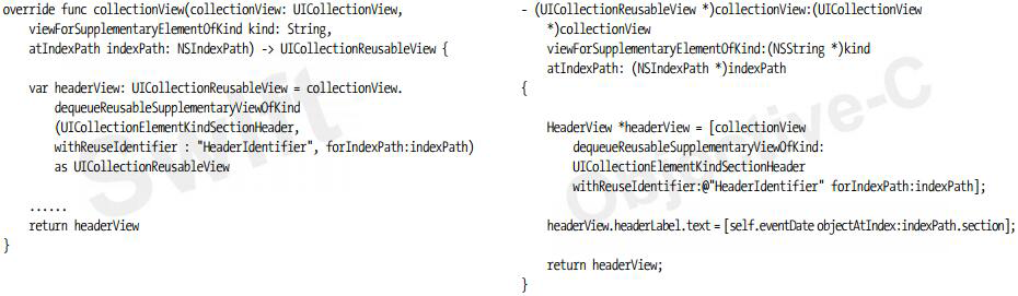 使用UICollectionView的dequeueReusableSupplementaryViewOfKind:withReuseIdentifier:forIndexPath:方法獲得可重用的補(bǔ)充視圖，模式代碼